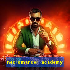 necromancer academy pt br